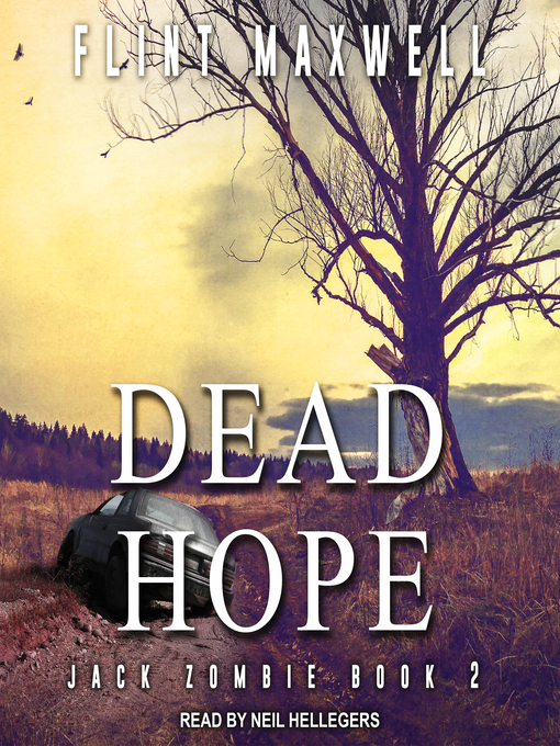 Title details for Dead Hope by Flint Maxwell - Available